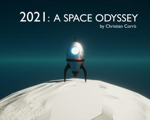 2021: A Space Odyssey
