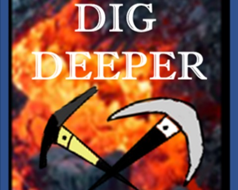 Dig Deeper 