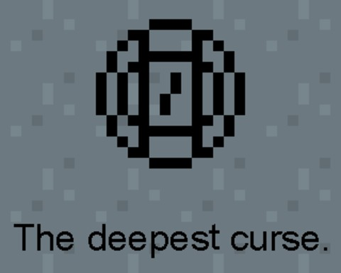 The deepest curse