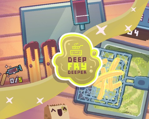 Deep-fry Deeper
