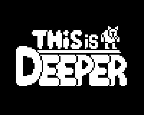 This is DEEPER