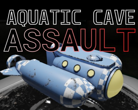 AQUATIC CAVE ASSAULT