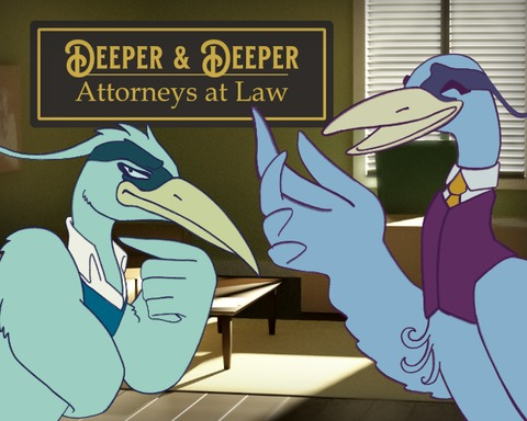 Deeper & Deeper: Attorneys at Law