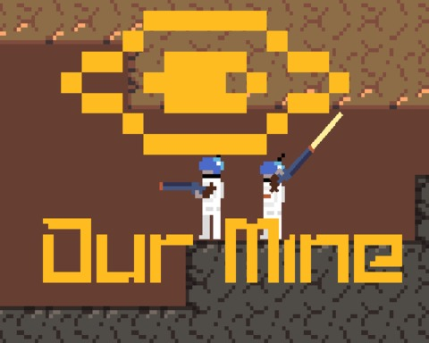 Our Mine