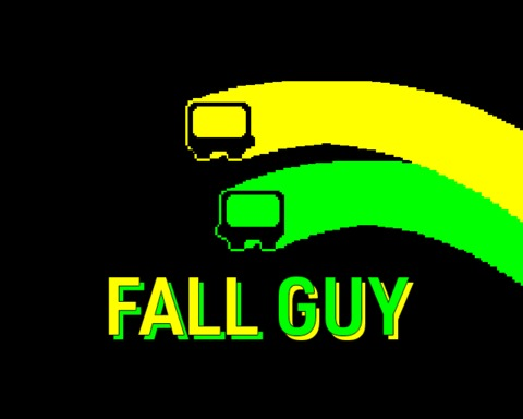 FALL GUY