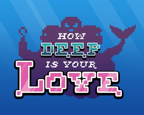 How Deep is Your Love