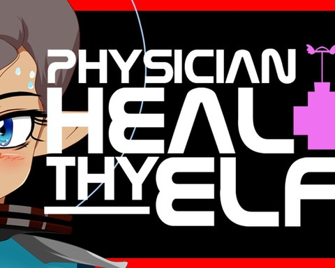 Physician, Heal Thy Elf
