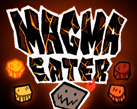 🔥 Magma Eater 🔥 