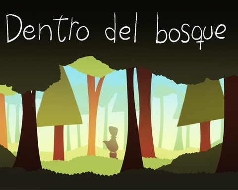 Dentro del bosque (Into the forest)