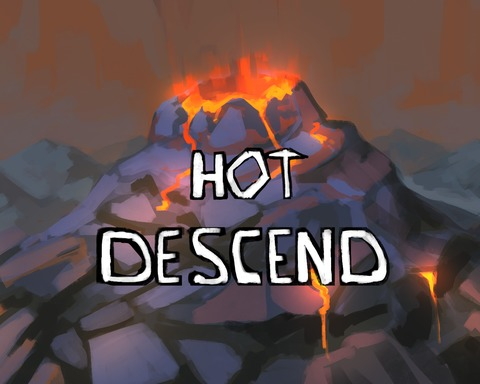 Hot Descend