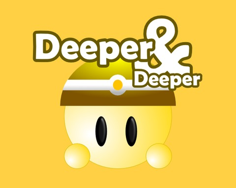 Deeper & Deeper