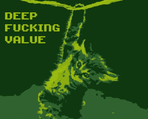 Deep Fucking Value