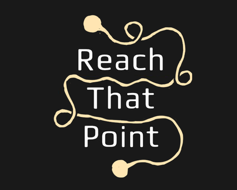 Reach That Point