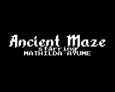 Ancient Maze (starring Mathilda Ayume)