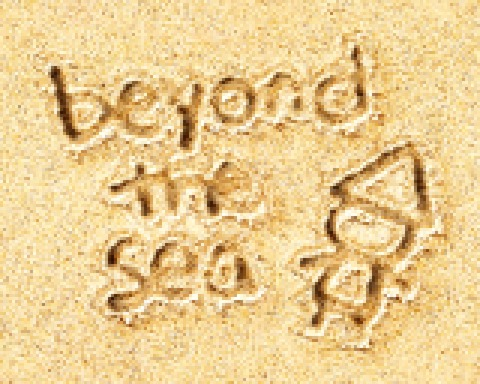 beyond the sea