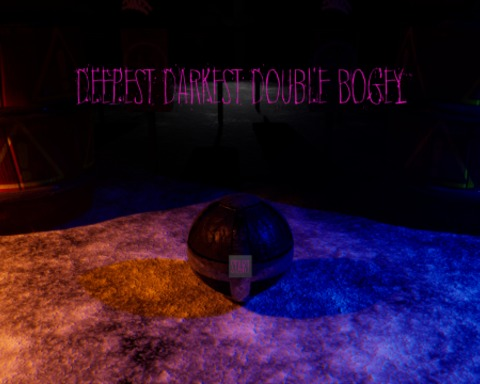 Deepest Darkest Double Bogey