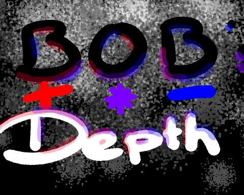 Bob's Depth