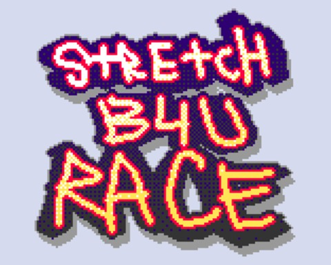Stretch B4U Race