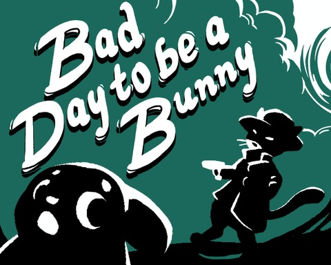 Bad Day to be a Bunny