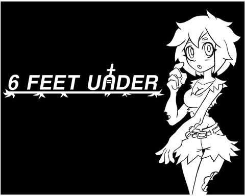 6 Feet Under