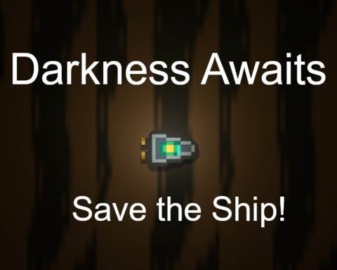 Darkness Awaits