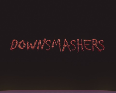 DOWNSMASHERS
