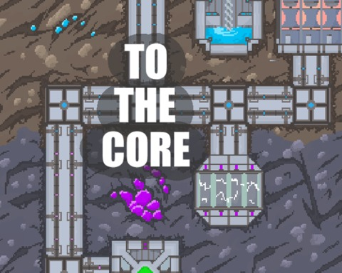 To The Core