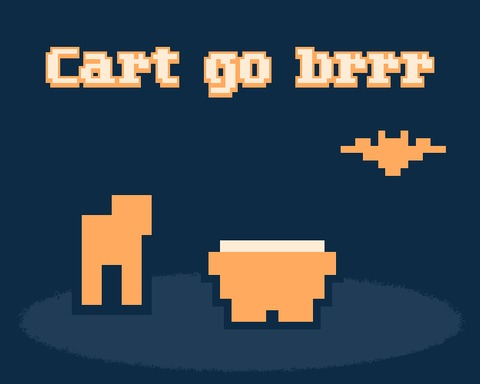Cart go brrr