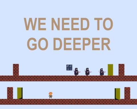 We Need To Go Deeper