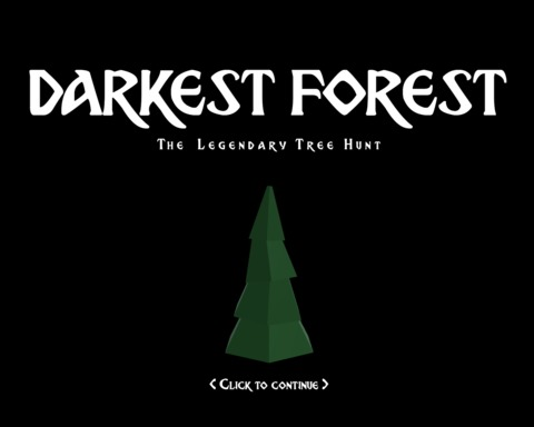 Darkest Forest: The Legendary Tree Hunt