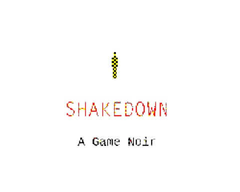 SHAKEDOWN