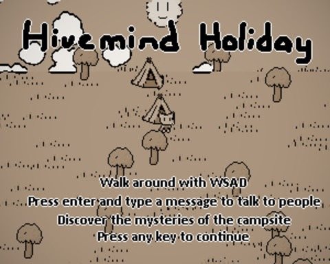 Hivemind Holiday