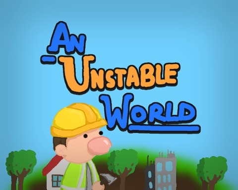 An Unstable World