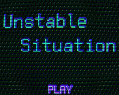 Unstable Situation