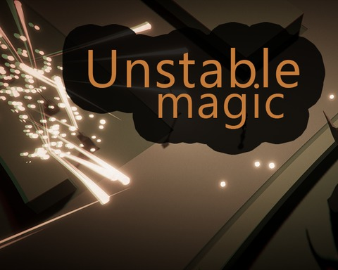 Unstable magic