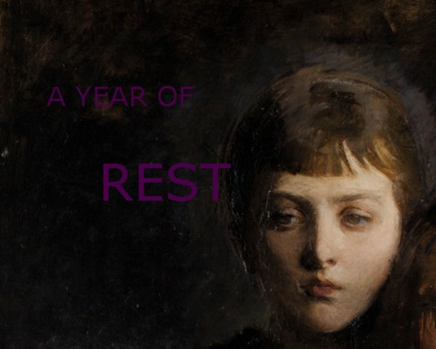 A Year of Rest