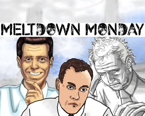 Meltdown Monday