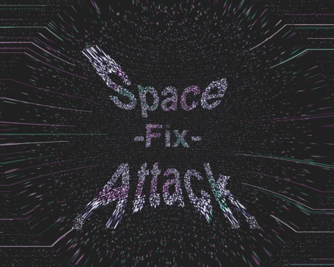 Space-Fix-Attack