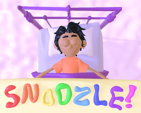SNOOZLE!