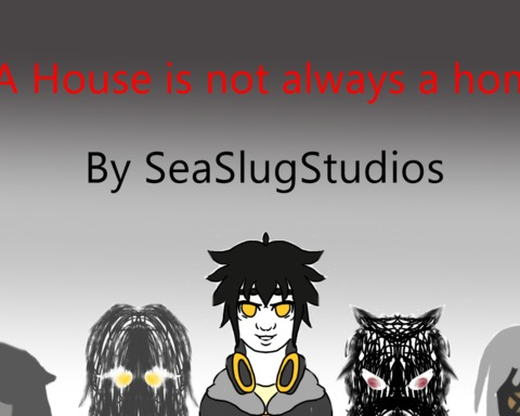 House is not always a home