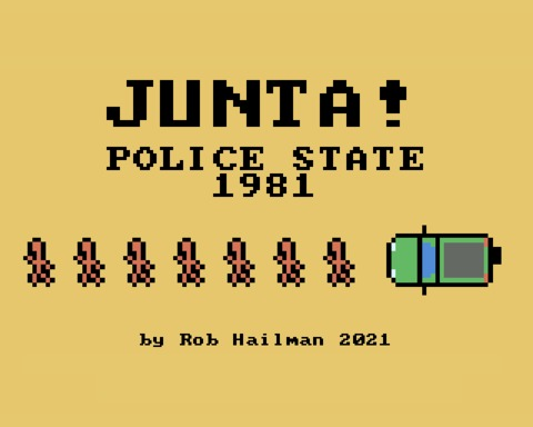 Junta! Police State 1981