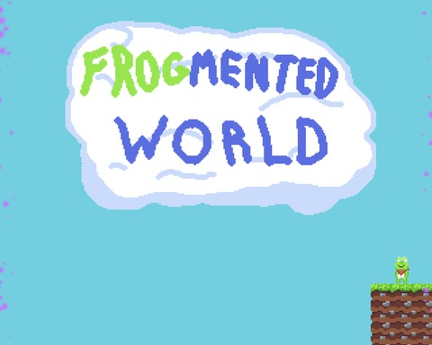 Frogmented World