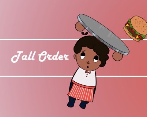 Tall Order