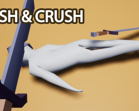 Slash & Crush