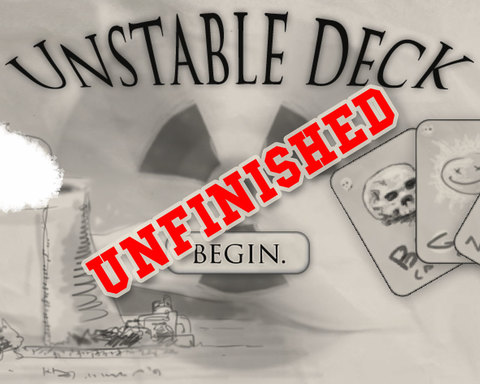 Unstable Deck (Unfinished)
