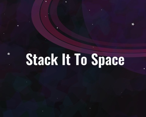 StackItToSpace