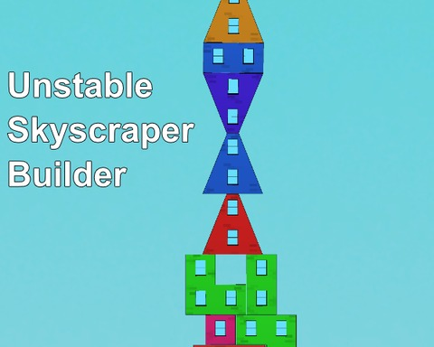 Unstable Skyscraper Builder