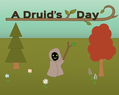 A Druid's Day