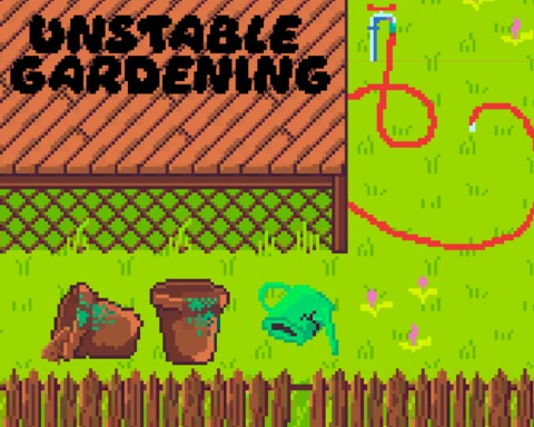 Unstable Gardening