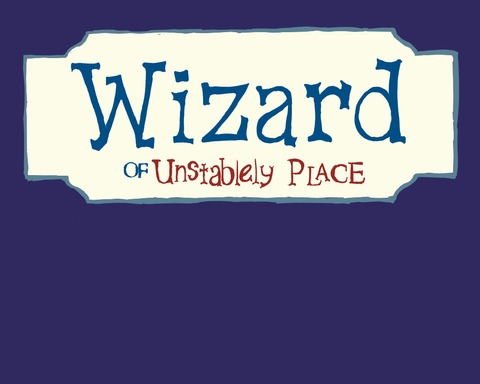 Wizard of Unstablely Place